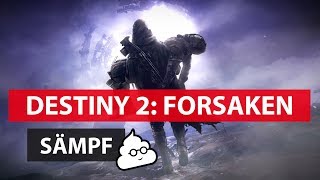 Sämpf  Destiny 2 Forsaken  Gamescom 2018 [upl. by Rudich]