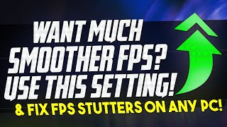 🔧 How To REDUCE FPS Stuttering and FIX LOW Performance on ANY PC with this SETTING MORE FPS ✅ [upl. by Nosahc]