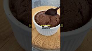 4 Ingredient Nutella Soufflé  Simple amp Delicious Recipe shorts food cooking [upl. by Tarrel704]