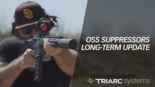 OSS Suppressor Long Term Update [upl. by Martina]