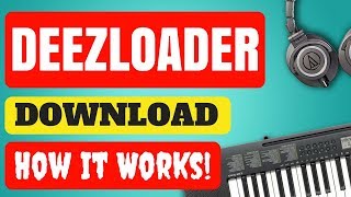 How does Deezloader work Download Link What is Deezloader Is Deezloader Safe [upl. by Loughlin983]