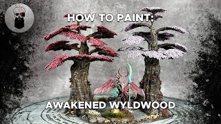 Contrast How to Paint Awakened Wyldwoods [upl. by Angelico991]