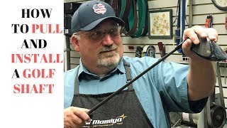 Golf Club Repair  How to pull AND install a golf shaft [upl. by Otes640]