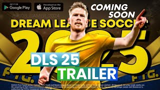 Dls 25 trailer।।The Game This Year ।dlsgamer dls24dls25viraltrailer football [upl. by Scibert]