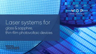 Laser Systems for Glass amp Sapphire and Thin Film Photovoltaic Devices [upl. by Hploda]