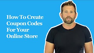 How To Create Coupon Codes For Your Online Store [upl. by Ebert]