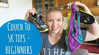 COUCH TO 5K TIPS FOR BEGINNERS [upl. by Niltiac676]