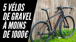 5 vélos de gravel à moins de 1000€ 2020 [upl. by Stimson]