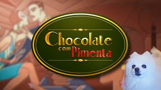 Chocolate com Pimenta em cachorrês  NOSTALGIA [upl. by Retsevlis591]