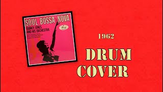 Soul Bossa Nova drum cover [upl. by Lerim]