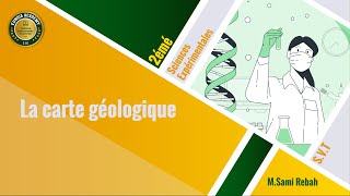 2ème sciences  SVT  cours  🌎 La carte géologique [upl. by Kannry]