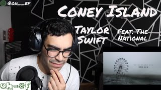 Taylor Swift  coney island  Feat The National  evermore  REACTION [upl. by Burg]