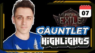 Gauntlet Day 7  Path of Exile Highlights 572  Mathil Ben captainlance jungroan and others [upl. by Argus265]