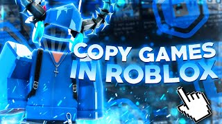 How to Copy Games on Roblox 2024  Roblox Game Copy ⭐ [upl. by Ymme]