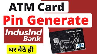 Indusind Bank ATM Pin Generate Online  Pin Change amp Reset IndusInd Bank Debit Card  Digital Sewa [upl. by Nathanson]