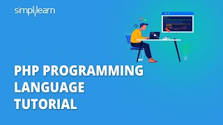 PHP Programming Language Tutorial  PHP Tutorial For Beginners  PHP For Beginners  Simplilearn [upl. by Aysahc]