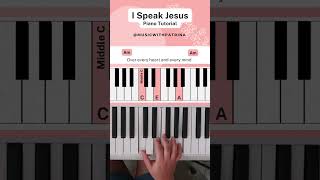 I Speak Jesus  Easy Piano Tutorial Part 2 ISpeakJesus PianoTutorial ChristianMusic [upl. by Etterual]