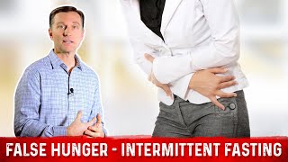 False Hunger Pangs on Intermittent Fasting – Dr Berg [upl. by Ytisahc354]