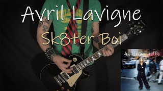 AVRIL LAVIGNE  Sk8ter Boi  GUITAR COVER [upl. by Torray108]