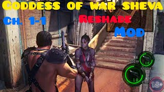 Goddess Of War SHEVA Reshade  RE5 GOLD EDITION GAMEPLAY  CHAPTER 11 [upl. by Redleh]