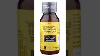 metrogyl suspension  metronidazole benzoate oral suspension IP [upl. by Anuahsal907]