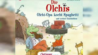 Die OlchisOlchis opa kocht spaghetti Antolin Geschichten  Märchen Guten Nacht Kinder [upl. by Francie936]