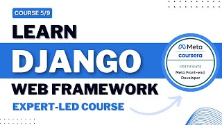 Django Web Framework with an ExpertLed COURSE  Django Web Framework Full TUTORIAL for Beginners [upl. by Arolf720]