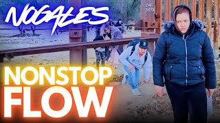 Migrants NON STOP FLOW Nogales Arizona [upl. by Lovato]