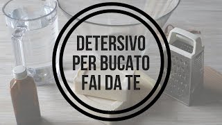 Detersivo per bucato fatto in casa Ecologico e economico 3 DETERSIVI [upl. by Meehyrb]