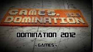 Domination 2012 Games TRAILER  45000 Dominoes [upl. by Neellok]