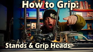 How To Grip  Stands and Grip Heads [upl. by Cosma]