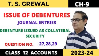 ISSUE OF DEBENTURES TSGREWAL CH9 QUE NO272829 Debenture issued as collateral security [upl. by Aenneea]