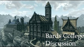 Skyrim Month Episode 18  Bards College Discussion [upl. by Samuele]