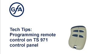 Tech Tips Programming remote control on GfA TS 971 control panel [upl. by Ateuqal642]