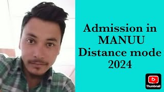 Distance mode amp Online admission in MANUU 2024 [upl. by Inman60]