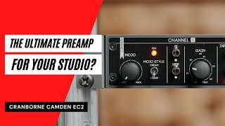 Cranborne Audio Camden EC2  The ultimate 2channel preamp for your studio [upl. by Nepsa]