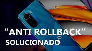 TUTORIAL XIAOMI ANTIROLLBACK CHECK ERROR SOLUCION [upl. by Aihsele587]