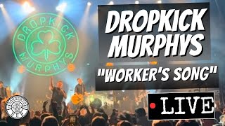 Dropkick Murphys quotWorkers Songquot LIVE in Boston St Patricks Week [upl. by Ravi]