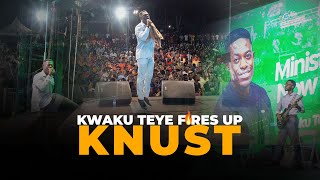 Kwaku Teye fires up KNUST🔥🔥🔥 [upl. by Dirraj]