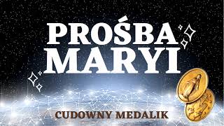 Cudowny Medalik Prośba Maryi [upl. by Anetta]