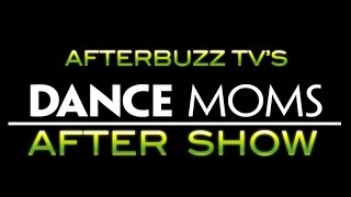 Dance Moms Season 5 Episode 14 Review amp After Show  AfterBuzz TV [upl. by Epoillac]