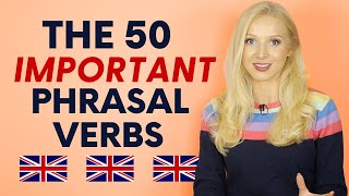 The 50 Important Phrasal Verbs in English [upl. by Roosnam573]