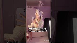 Hygiene tips that every teenager should know✨💌 shorts viral viralshorts tips teenagers [upl. by Oilla]