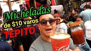 MICHELADAS 🍺 en 🍻 TEPITO 🥊 las 5 MEJORES [upl. by Sucram]