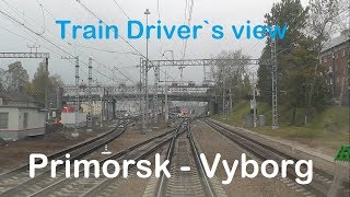 Train Drivers View Primorsk  Vyborg  Cab ride  Russia [upl. by Uon321]