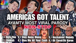 AMERICAS GOT TALENT PARODY COMPILATION  AYAMTV MOST VIRAL PARODY SONGS  NONSTOP [upl. by Dnilazor649]