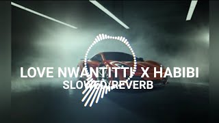 Love Nwantiti X Habibi AudioEdit Perfectly SlowedReverb8dmusic [upl. by Lumpkin637]