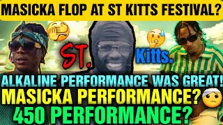 Msickas Failure At St Kitts Music Festival Alkaline And 450 Steal The Show [upl. by Yoreel]