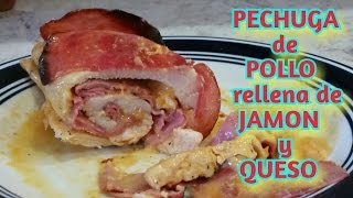 Pechuga de pollo rellena de jamon y queso [upl. by Truda]