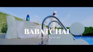 Serge Beynaud  Babatchai  clip officiel [upl. by Dennett]